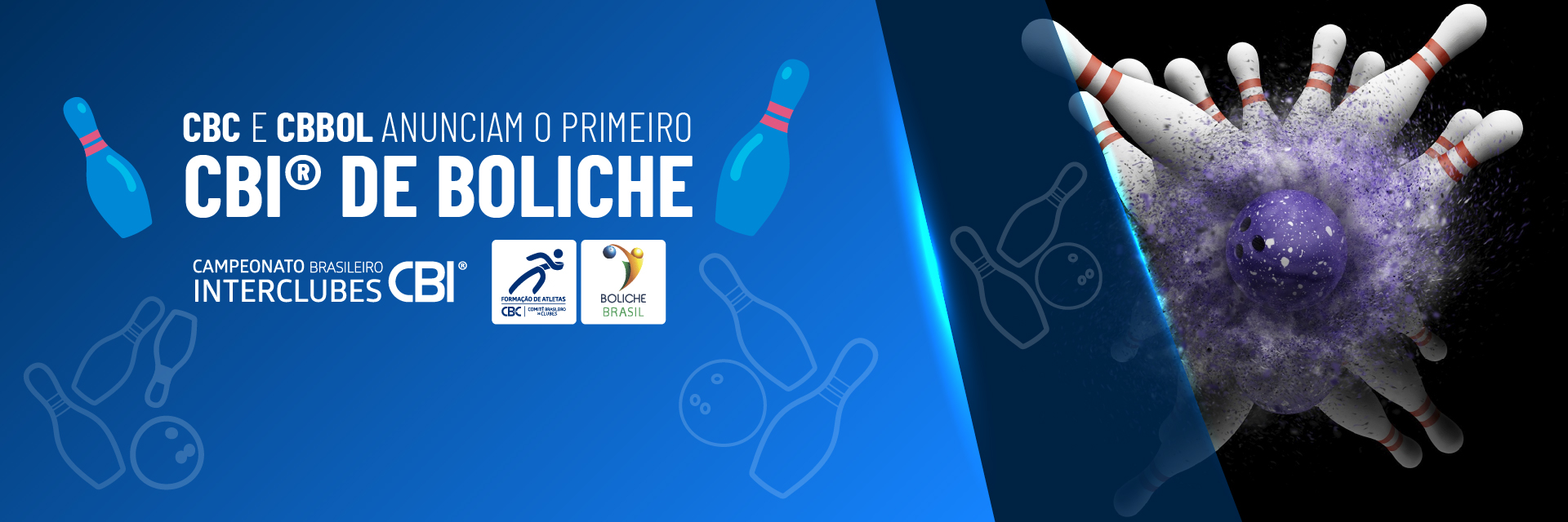 CBC e CBBOL anunciam o primeiro Campeonato Brasileiro Interclubes – CBI® de Boliche