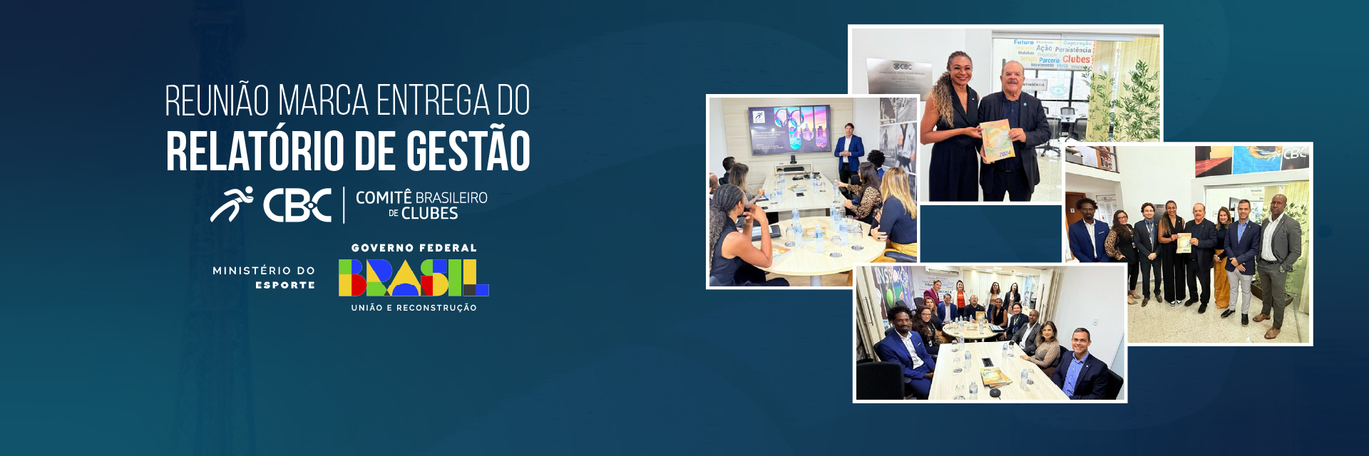 CBC entrega Relatório de Gestão ao Ministério do Esporte e reafirma compromisso com o futuro do esporte nacional