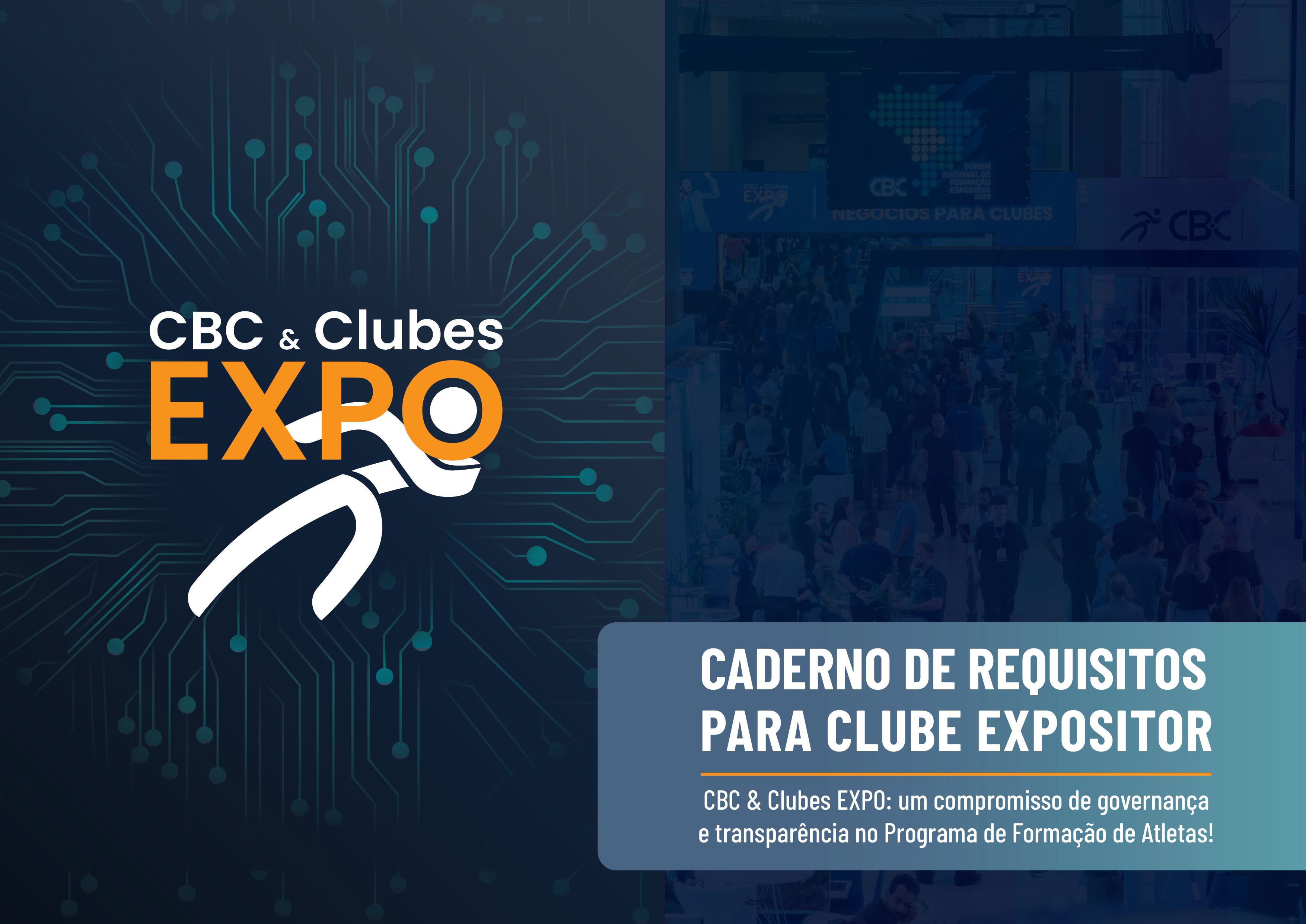 CADERNO DE REQUISITOS PARA CLUBE EXPOSITOR - CBC & Clubes EXPO