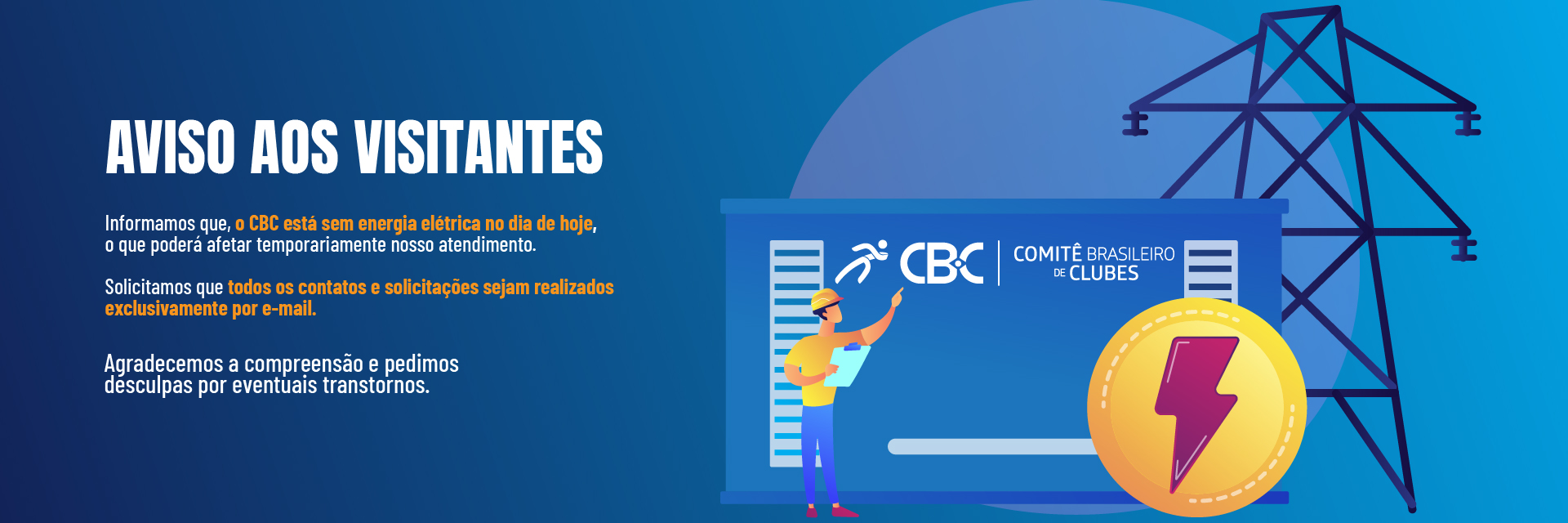 Aviso manutenção na rede elétrica do CBC