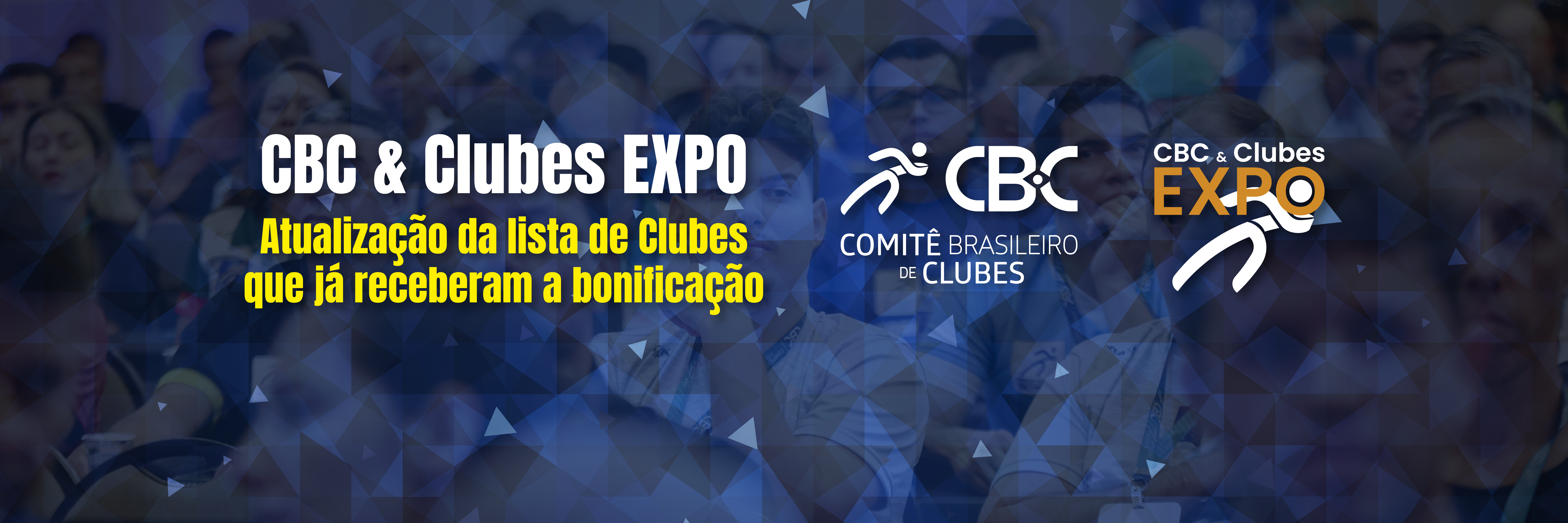Mais Clubes recebem a bonificação do CBC & Clubes EXPO 2026