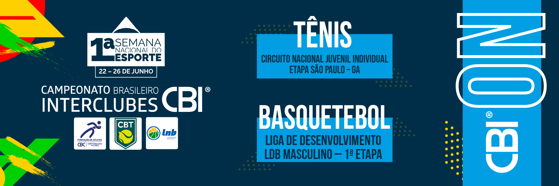 CBI® ON: Semana de grandes emoções com o tênis juvenil e a estreia de mais uma temporada da LDB