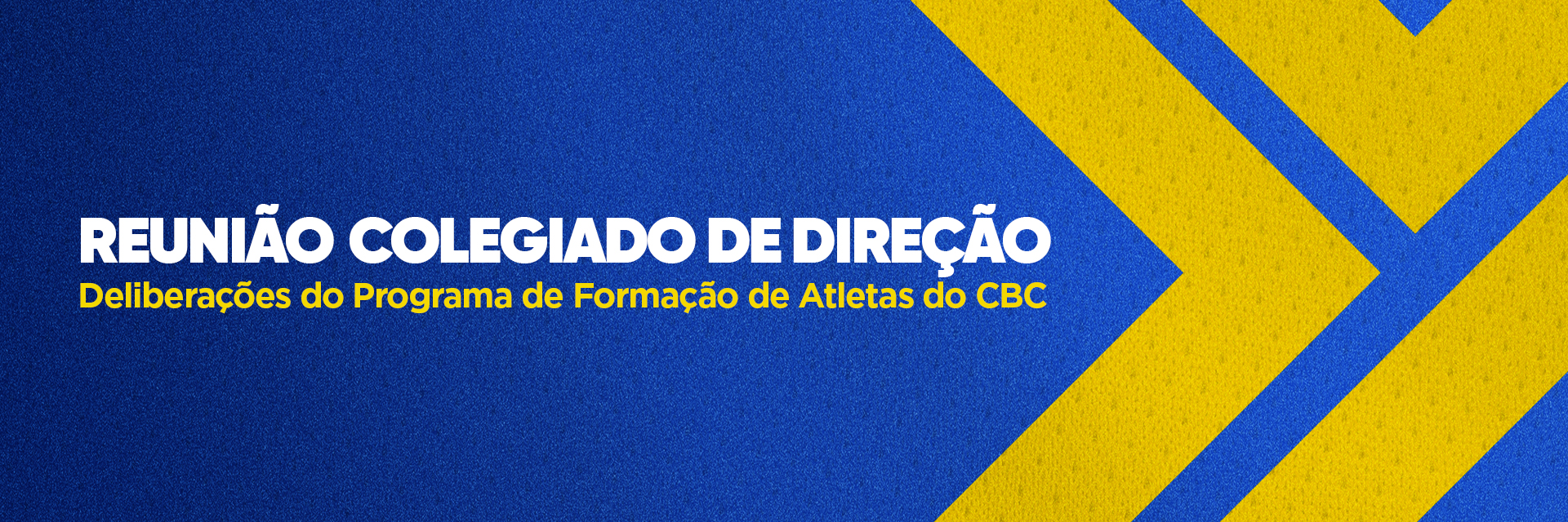 Colegiado de Direção se reúne para deliberações no âmbito do Programa de Formação de Atletas do CBC 