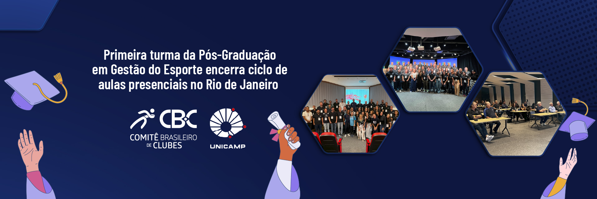 Primeira turma da Pós-Graduação em Gestão do Esporte encerra ciclo de aulas presenciais no Rio de Janeiro/RJ