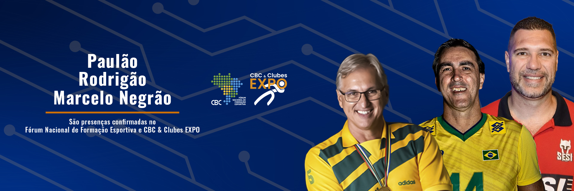 Paulão, Rodrigão e Marcelo Negrão 