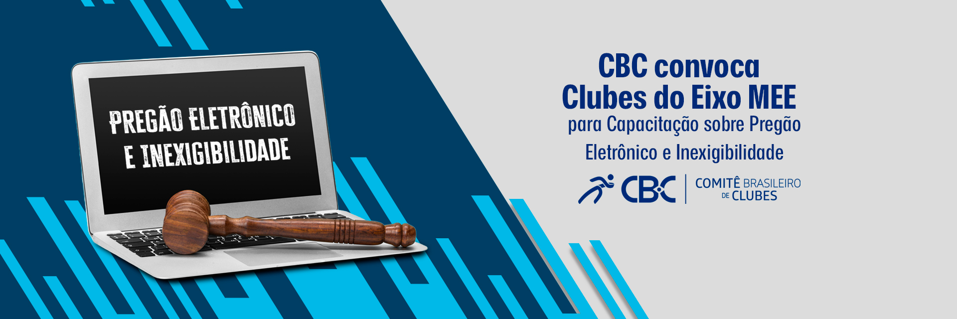 CBC convoca Clubes do Eixo MEE para Capacitação sobre Pregão Eletrônico e Inexigibilidade