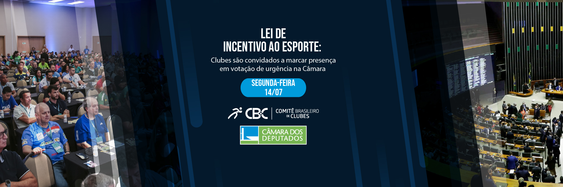 Lei de Incentivo ao Esporte: Clubes são convidados a marcar presença em votação de urgência na Câmara 