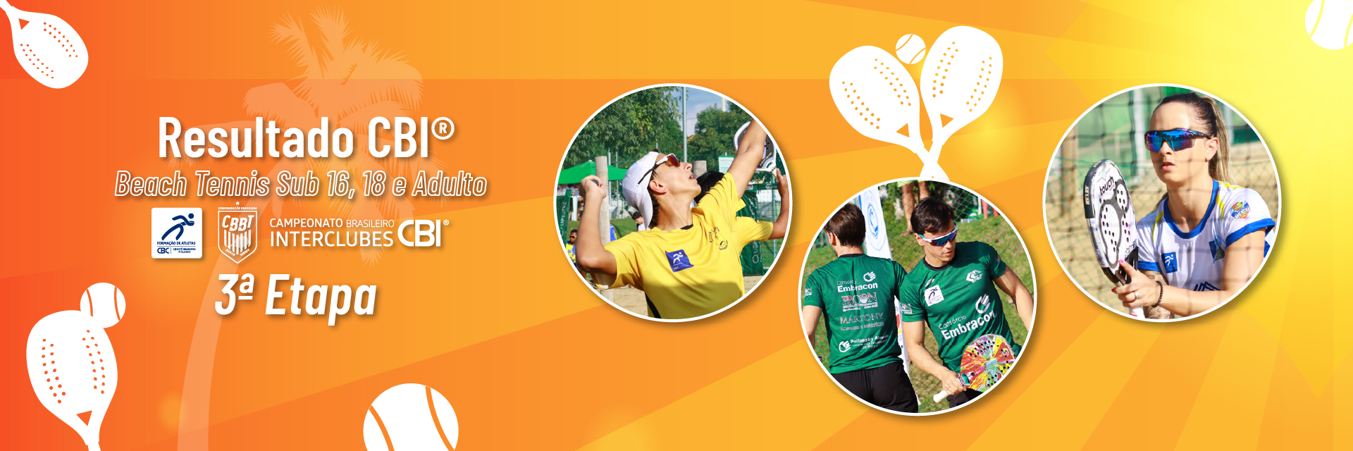Resultados da 3ª Etapa do CBI® Circuito Brasileiro de Beach Tennis