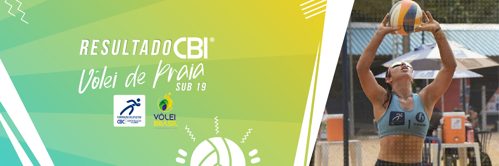 CBC e CBV divulgam o resultado da 1ª Etapa do CBI® de Vôlei de Praia Sub 19