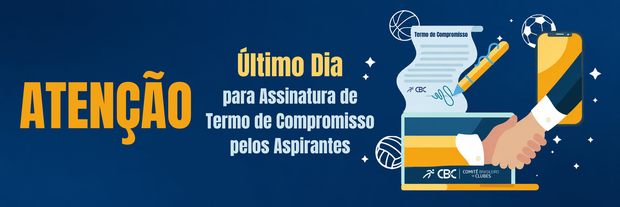 Clubes Aspirantes Plenos têm até amanhã (30/06) para assinar Novo Termo de Compromisso com o CBC