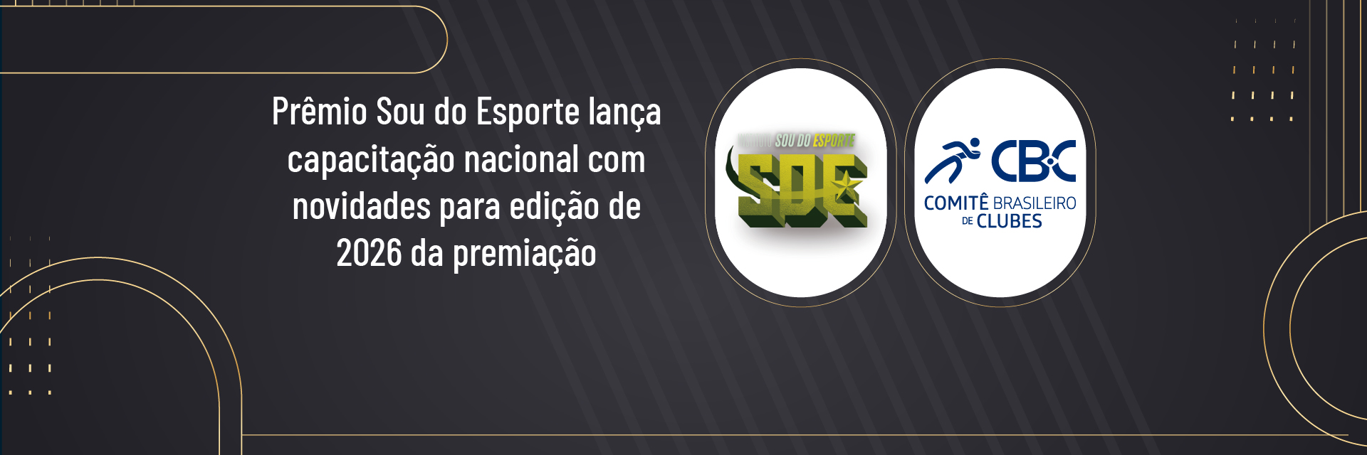 Prêmio Sou do Esporte lança capacitação 