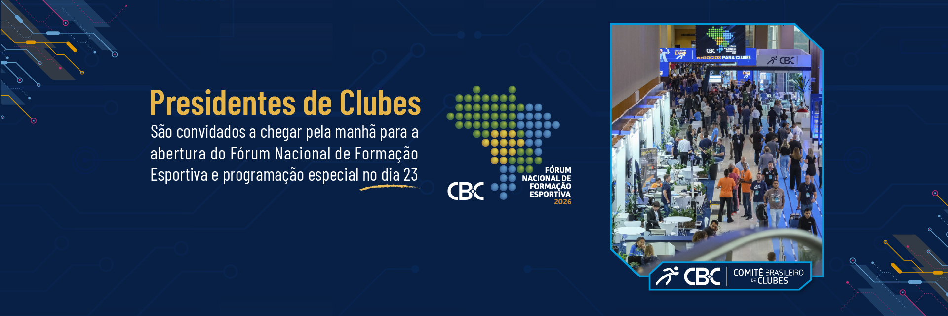 CBC anuncia Palestras Magnas do Fórum e convida Presidentes para o primeiro período do dia 23