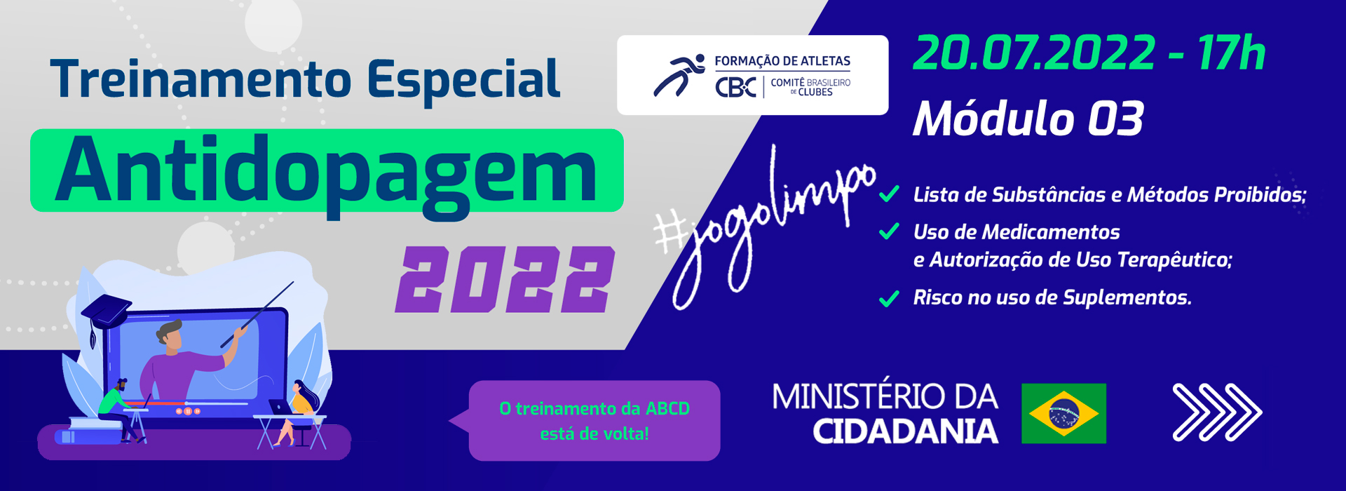 CBC participa do novo módulo do Treinamento Especial Antidopagem