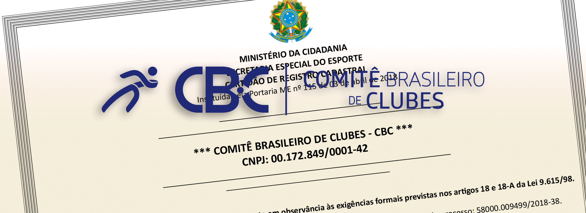CBC renova sua Certidão de Registro Cadastral junto à Secretaria Especial do Esporte-SEE