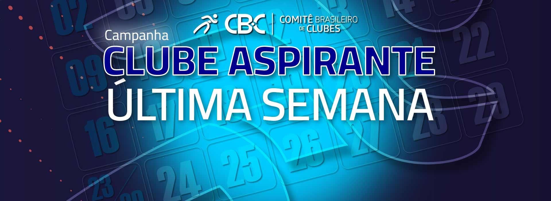 Falta apenas uma semana para o término da Campanha de Clubes Aspirantes