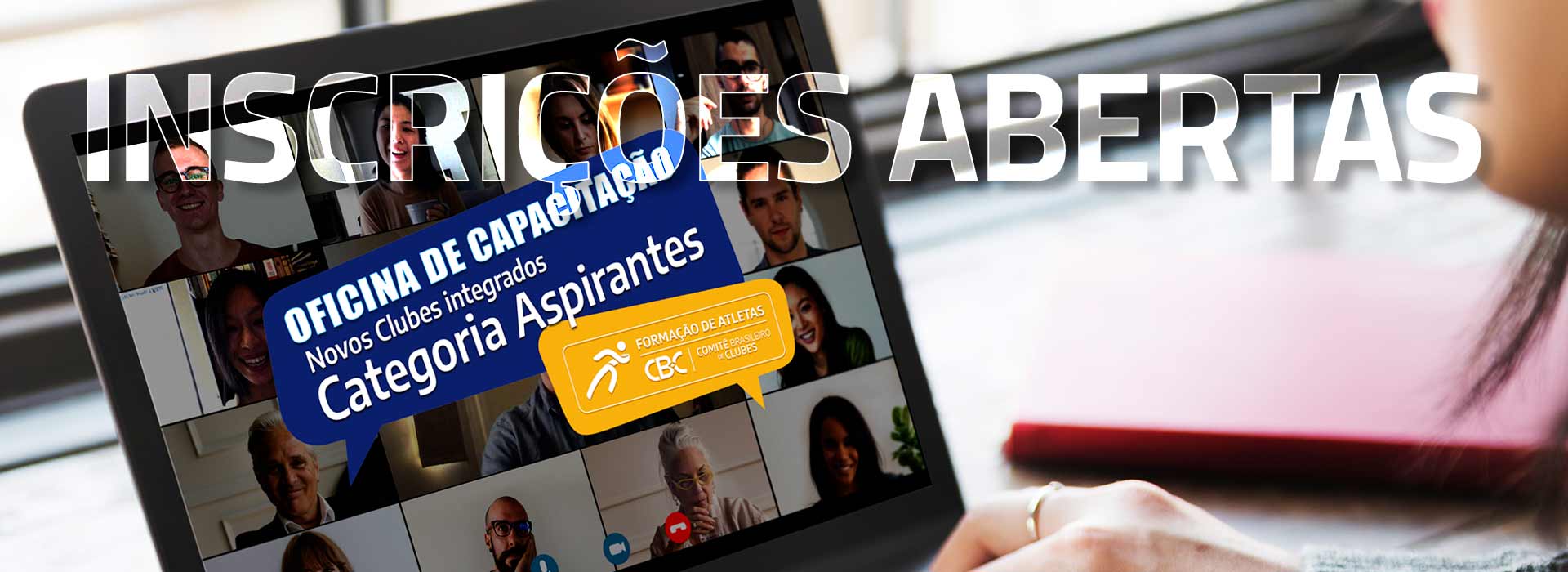 Clube Aspirante: faça sua inscrição para a Oficina de Capacitação do CBC!
