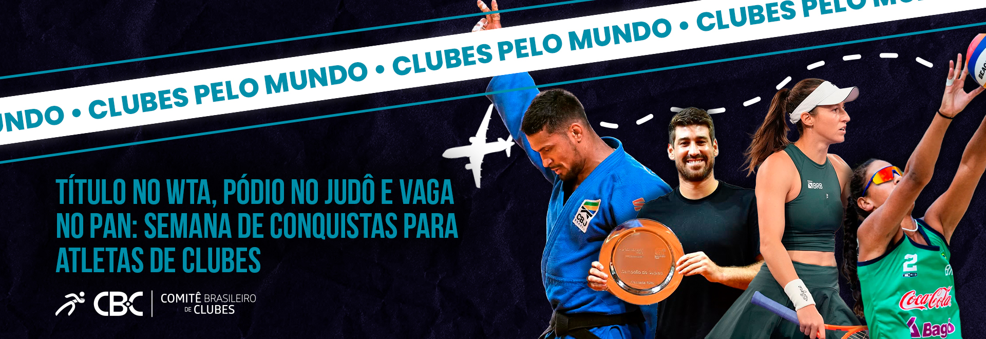 Clubes pelo Mundo: Título no WTA, pódio no judô e vaga no Pan: semana de conquistas para atletas de Clubes