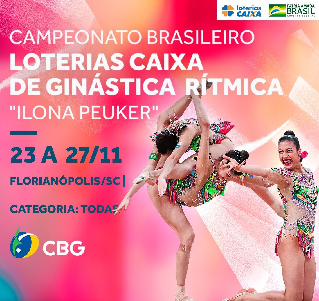 Campeonato Brasileiro Interclubes® - CBI de Ginástica Rítmica Adulto Individual - Campeonato Brasileiro Caixa Elite